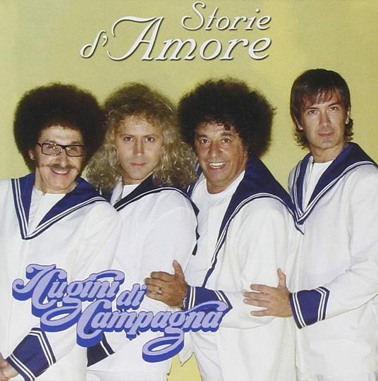 Storie d'amore - CD Audio di Cugini di Campagna