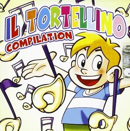 Il Tortellino Compilation - CD Audio