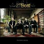 Tra 7 gradi nevica - CD Audio di 21 Beat