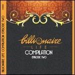 Bilionaire Life Compilation Episode 2 - CD Audio di Andrea T Mendoza