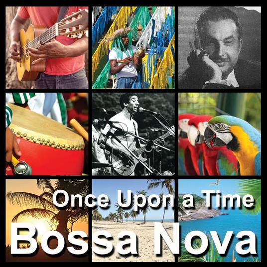 Once Upon a Time Bossa Nova - CD Audio