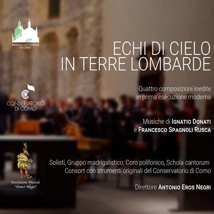 Echi di cielo in terre lombarde - CD Audio di Francesco Spagnoli Rusca,Ignatio Donati