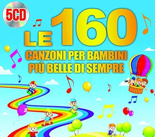 Le 160 canzoni per bambini più belle di sempre - CD | IBS