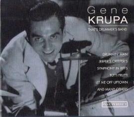 That's Drummer's Band - CD Audio di Gene Krupa