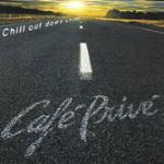 Chill Out Down Under. Café Privé - CD Audio