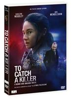 To Catch a Killer. L'uomo che odiava tutti (DVD)