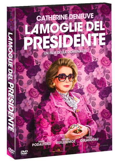 La moglie del presidente (DVD) di Léa Domenach - DVD