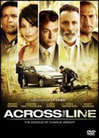 Across the Line. The Exodus of Charlie Wright di R. Ellis Frazier - DVD