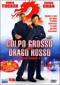 Colpo grosso al Drago Rosso - Rush Hour 2 (DVD) di Brett Ratner - DVD