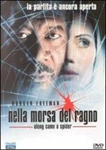 Nella morsa del ragno. Along came a spider