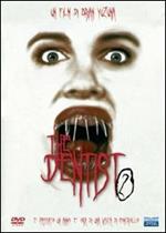 The Dentist 2