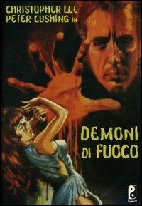 Demoni di fuoco (DVD) di Terence Fisher - DVD