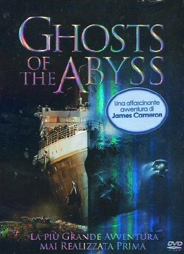 Ghosts of the Abyss<span>.</span> Edizione speciale di James Cameron - DVD