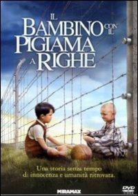 Il bambino con il pigiama a righe di Mark Herman - DVD