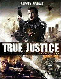 True Justice. Stagione 1 (7 Blu-ray) di Keoni Waxman,Wayne Rose,Lauro Chartrand - Blu-ray