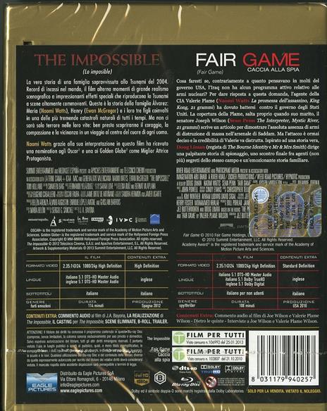 The impossibile. Fair Game (2 Blu-ray) di Juan Antonio Bayona,Doug Liman - 2