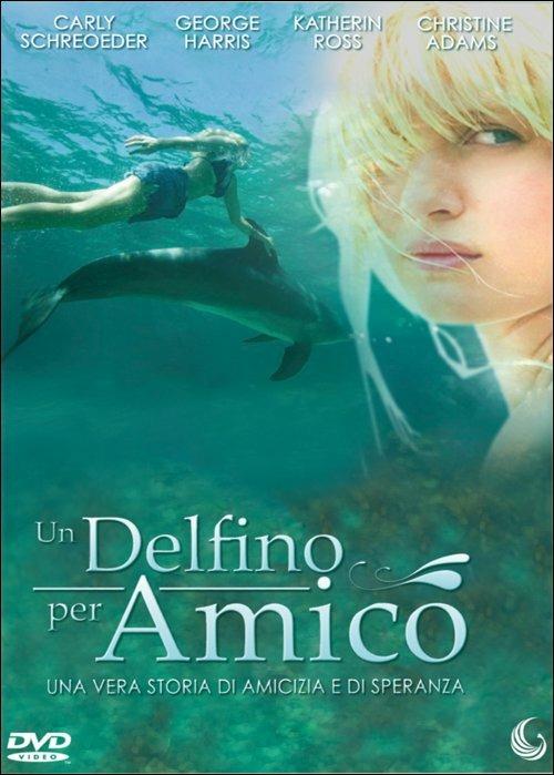 Un delfino per amico di Michael D. Sellers - DVD