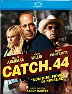 Catch .44