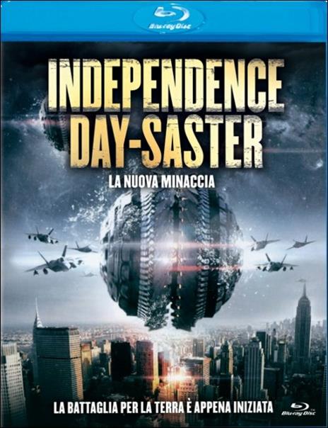 Independence Day-saster. La nuova minaccia di W. D. Hogan - Blu-ray