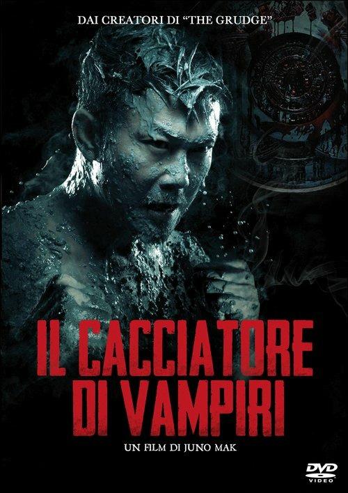 Il cacciatore di vampiri. Rigor mortis di Juno Mak - DVD