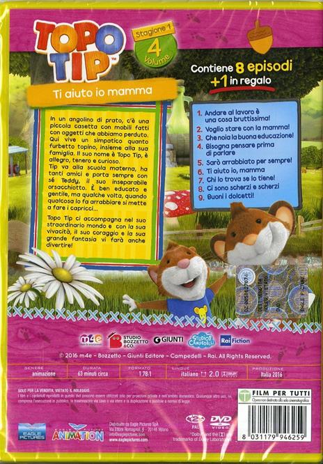 Topo Tip. Stagione 1. Vol. 4. Ti aiuto io mamma - DVD - Film Animazione