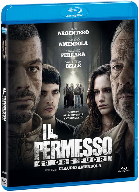 Il permesso. 48 ore fuori (Blu-ray) di Claudio Amendola - Blu-ray