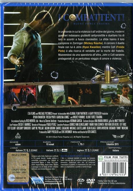 I combattenti. Blunt Force Trauma (DVD) di Ken Sanzel - DVD - 2