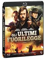 Gli ultimi fuorilegge (Blu-ray)