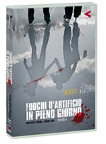 Fuochi d'artificio in pieno giorno (DVD)