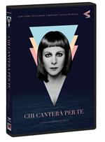 Chi canterà per te (DVD)