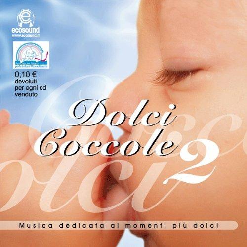 Dolci Coccole 2 - CD Audio