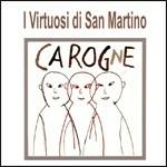 Carogna - CD Audio di Virtuosi di San Martino