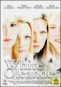 White Oleander. Oleandro bianco di Peter Kosminsky - DVD