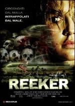 Reeker. Tra la vita e la morte (DVD)