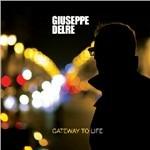 Gateway to Life - CD Audio di Giuseppe Delre