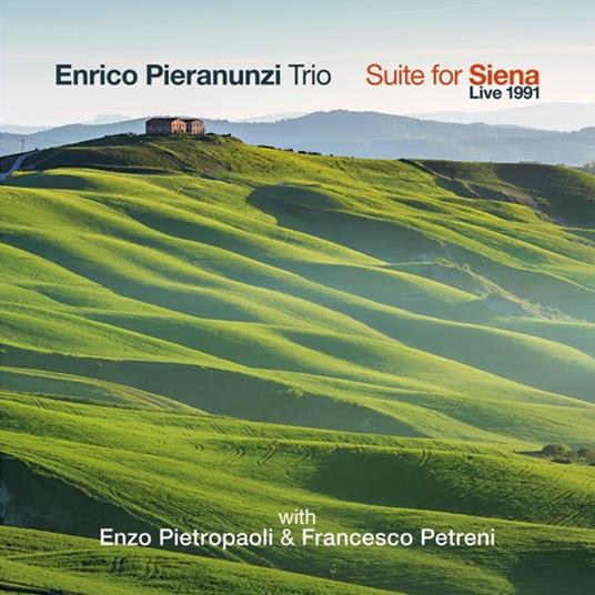 Suite For Siena (Live 1991) - CD Audio di Enrico Pieranunzi
