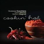 Cookin' Hot - CD Audio di Dado Moroni,Stefano Bagnoli,Giuseppe Cucchiara