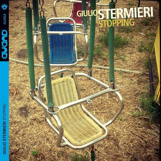 Stopping - CD Audio di Giulio Stermieri