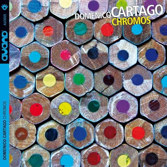 Chromos - CD Audio di Domenico Cartago