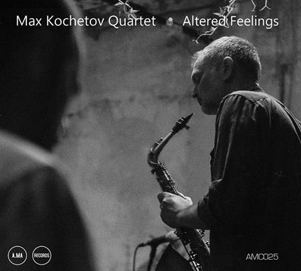 Altered Feelings - CD Audio di Max Kochetov
