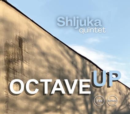 Octave Up - CD Audio di Shljuka Quintet