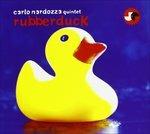 Rubberduck - CD Audio di Carlo Nardozza