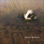 Overflow - CD Audio di Gianni Bardaro