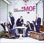 Fried Generation - CD Audio di Mof