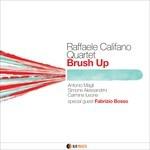 Brush Up - CD Audio di Raffaele Califano