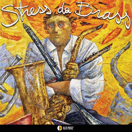 Stress Da Brass (Limited) - Vinile LP di Stefano Cantini