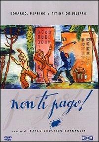 Non ti pago! di Carlo Ludovico Bragaglia - DVD