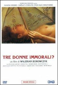 Tre donne immorali? di Walerian Borowczyk - DVD