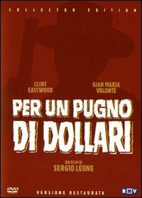 Per un pugno di dollari (2 DVD) - DVD - Film di Sergio Leone Avventura | IBS