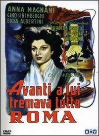 Avanti a lui tremava tutta Roma - DVD - Film di Carmine Gallone Drammatico